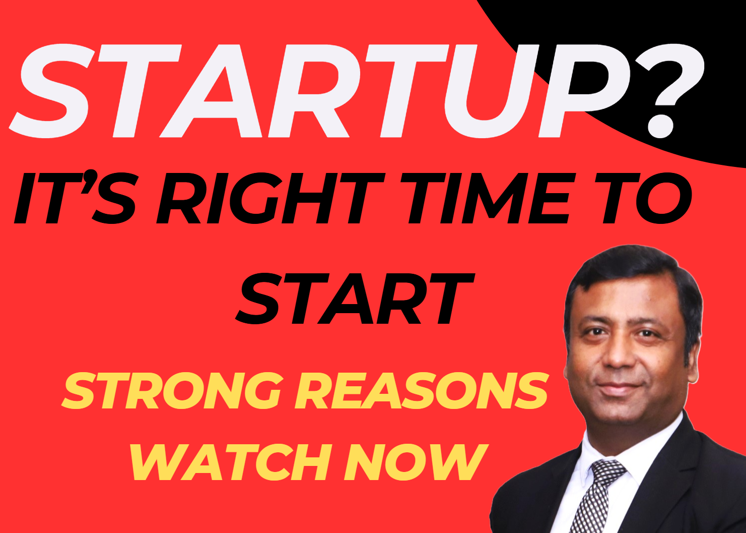 Right time to start your business